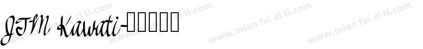 JTM Kawati字体转换